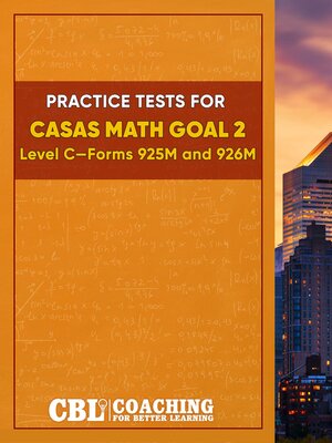 cover image of Practice Tests for CASAS Math GOAL 2  Level C, Forms 925M and 926M